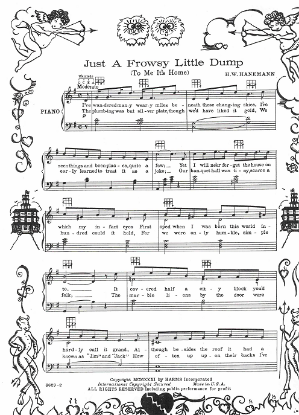 Picture of Just a Frowsy Little Dump (To Me It's Home), H. W. Hanemann, sheet music