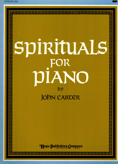 Picture of Spirituals for Piano, 7 sacred piano solos, arr. John Carter