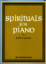 Picture of Spirituals for Piano, 7 sacred piano solos, arr. John Carter