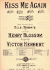 Picture of Kiss Me Again, from  "Mille Modiste", Henry Blossom & Victor Herbert, medium-low voice solo, Key of G