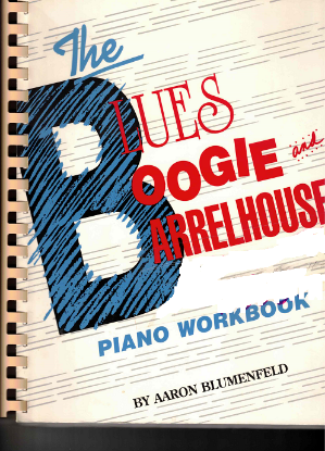 Picture of The Blues Boogie and Barrelhouse Piano Workbook, Aaron Blumenfeld, pianosolo, sheet music folio