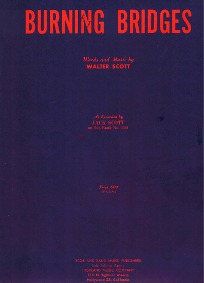 Picture of Burning Bridges, Walter Scott, recorded by Jack Scott, sheet music