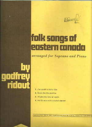 Picture of Folk Songs of Eastern Canada, arr. for Soprano & piano by Godfrey Ridout, sheet music songbook