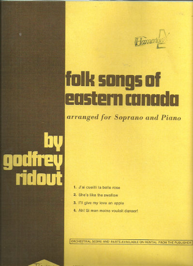 Picture of Folk Songs of Eastern Canada, arr. for Soprano & piano by Godfrey Ridout, sheet music songbook