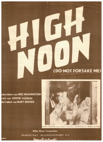 Picture of Hight Noon (Do Not Forsake Me), movie title song, Ned Washington & Dimitri Tiomkin