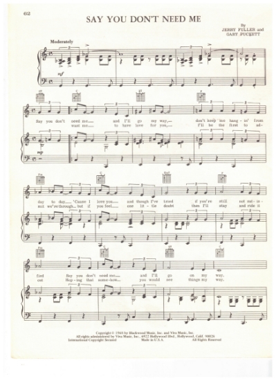 Picture of Say You Don't Need Me, Gary Puckett & Jerry Fuller, recorded by Gary Puckett & the Union Gap, sheet music