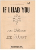 Picture of If I Had You, John Anderson & Joe Hearst, sheet music