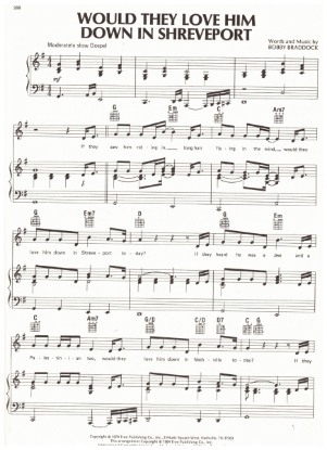 Picture of Would They Love Him Down in Shreveport, Bobby Braddock, recorded by George Jones/ also B. J. Thomas, sheet music