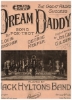 Picture of Dream Daddy, J. G. Gilbert/ Louis Herscher/ George Keefer, British radio show children's song,  original sheet music