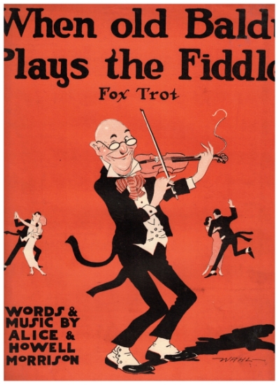 Picture of When Old Baldy Plays the Fiddle, Alice & Howell Morison, sheet music
