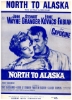 Picture of North to Alaska, movie title song, Mike Phillips, recorded by Johnny Horton