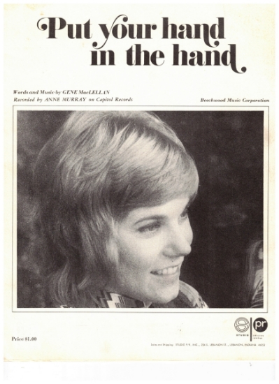 Picture of Put Your Hand in the Hand, Gene MacLellan, recorded by Anne Murray, sheet music
