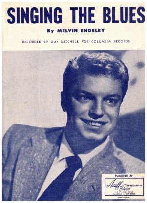 Picture of Singing the Blues, Melvin Endsley, recorded by Guy Mitchell