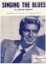 Picture of Singing the Blues, Melvin Endsley, recorded by Guy Mitchell