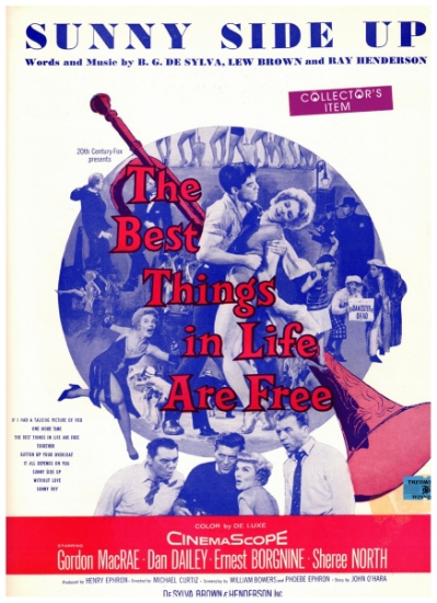 Picture of Sunny Side Up, from movie "The Best Things in Life Are Free", B. G. DeSylva/ Lew Brown/ Ray Henderson