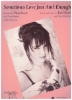 Picture of Sometimes Love Just Ain't Enough, Patty Smith & Glen Burtnik, recorded by Patty Smyth & Don Henley