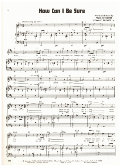 Picture of How Can I Be Sure, Felix Cavaliere & Edward Brigati, recorded by The Rascals, sheet music