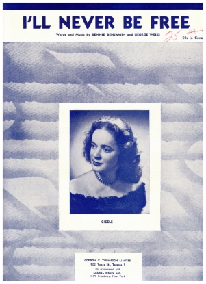 Picture of I'll Never Be Free, Bennie Benjamin & George Weiss, recorded by Gisele McKenzie, sheet music