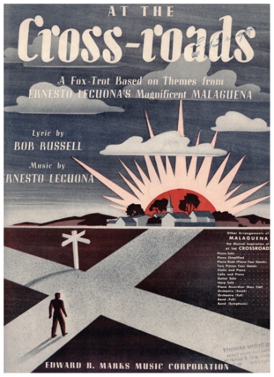 Picture of At the Cross-Roads, Bob Russell & Ernesto Lecuona, sheet music