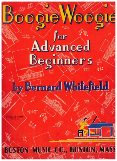 Picture of Boogie Woogie for Advanced Beginners, Bernard Whitefield, piano solo, sheet music folio