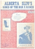 Picture of Alberta Slim's Songs of the Bar X Ranch Folio No. 2