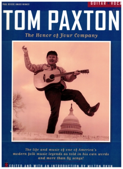Picture of Tom Paxton, The Honor of Your Company, melody/ chord/ lyrics edition, guitar sheet music songbook, coil bound