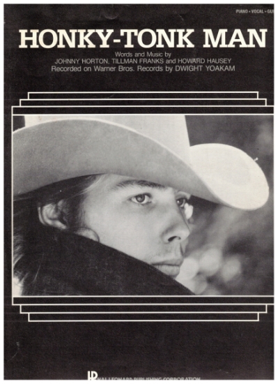 Picture of Honky-Tonk Man, Johnny Horton/ Tillman Franks/ Howard Hausey, recorded by Dwight Yoakam