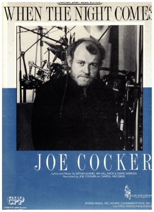 Picture of When the Night Comes, Bryan Adams/ Jim Vallance/ Diane Warren, recorded by Joe Cocker