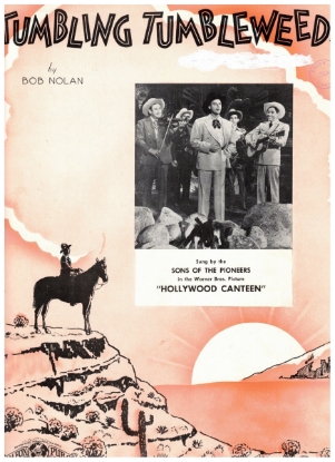 Picture of Tumbling Tumbleweeds, from the movie "Hollywood Canteen", Bob Nolan, recorded by The Sons of the Pioneers