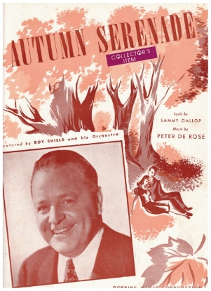 Picture of Autumn Serenade, Sammy Gallop & Peter De Rose, popularized by The Modernaires 