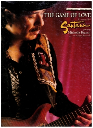 Picture of The Game of Love, Alex Ander & Richard W. Nowels, recorded by Santana featuring Michelle Branch