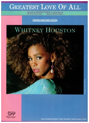 Picture of Greatest Love of All, Linda Creed & Michael Masser, recorded by Whitney Houston, sheet music