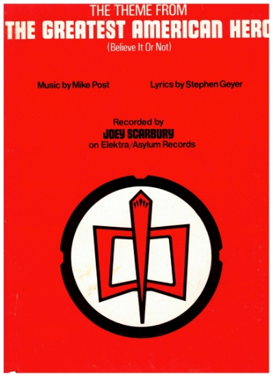 Picture of The Greatest American Hero, TV show title theme, Stephen Geyer & Mike Post, recorded by Joey Scarbury
