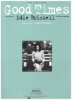 Picture of Good Times, written & recorded by Edie Brickell