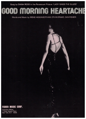 Picture of Good Morning Heartache, from movie "Lady Sings the Blues", Dan Fisher/ Irene Higginbotham/ Ervin Drake, recorded by Diana Ross