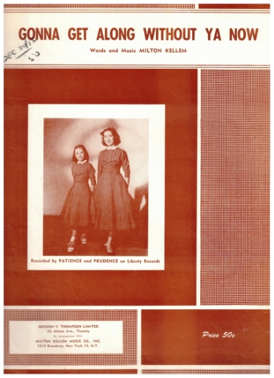 Picture of Gonna Get Along Without Ya Now, Milton Kellam, recorded by Patience and Prudence