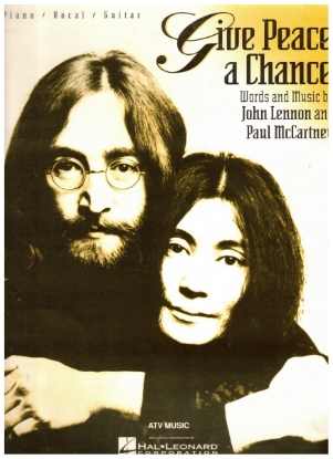 Picture of Give Peace a Chance, John Lennon & Paul McCartney, recorded by Lohn Lennon & Yoko Ono