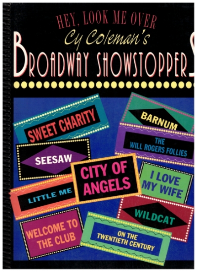 Picture of Hey Look Me Over, Cy Coleman's Broadway Showstoppers