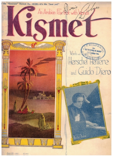 Picture of Kismet, An Arabian Fox Trot with words, Herschel Henlere & Guido Diero, arr. F. Henri Klickmann, sheet music