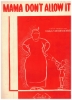 Picture of Mama Don't Allow It, Charles "Cow Cow" Davenport, sheet music