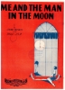 Picture of Me and the Man in the Moon, Edgar Leslie & Jimmie Monaco, sheet music