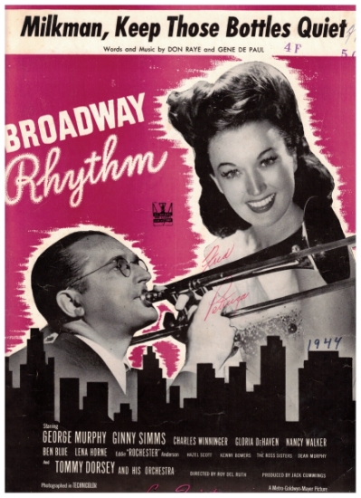 Picture of Milkman Keep Those Bottles Quiet, from movie "Broadway Rhythm", Don Raye & Gene De Paul, recorded by Ginny Simms with Tommy Dorsey & His Orchestra, sheet music