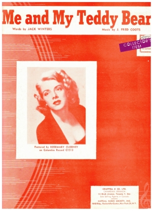 Picture of Me And My Teddy Bear, Jack Winters & J. Fred Coots, recorded by Rosemary Clooney, sheet music