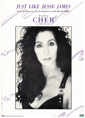 Picture of Just Like Jesse James, Diane Warren & Desmond Child, recorded by Cher, sheet music