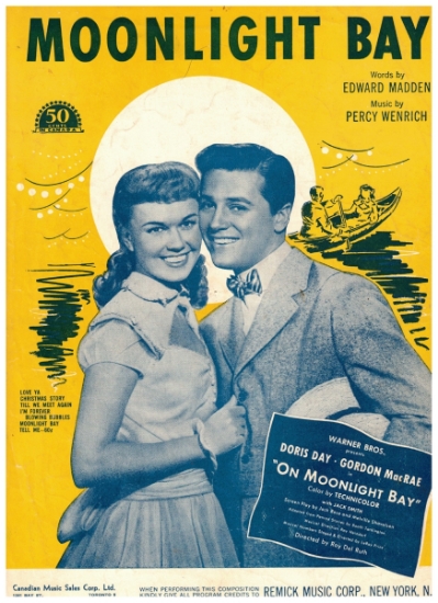 Picture of Moonlight Bay, used in movie "On Moonlight Bay", Edward Madden & Percy Wenrich, as sung by Doris Day & Gordon MacRae, sheet music