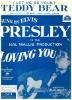 Picture of (Let Me Be Your) Teddy Bear, from movie "Loving You", Kal Mann & Bernie Lowe, recorded by Elvis Presley, sheet music