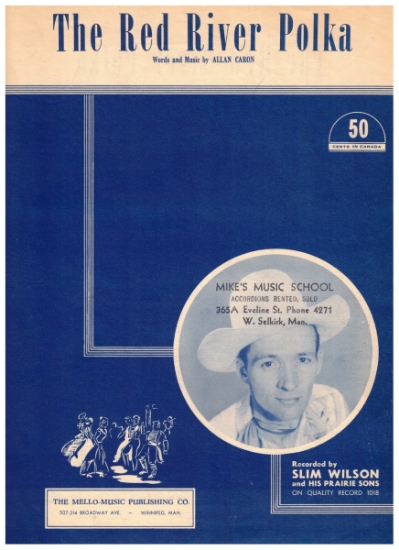 Picture of The Red River Polka, Allan Caron, recorded by Slim Wilson and His Prairie Sons, sheet music