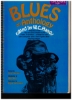 Picture of Blues an Anthology, edited by W.C. Handy, piano/ vocal/ guitar, sheet music songbook