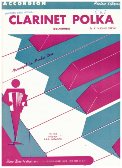 Picture of Clarinet Polka (Dziadunio), K. Namyslowski, arr. Mindie Cere, accordion solo sheet music
