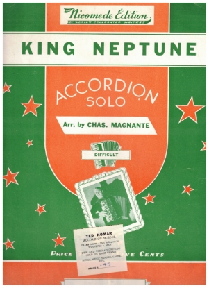 Picture of King Neptune, Joseph W. Nicomede, arr. Charles Magnante, accordion solo sheet music